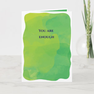 You Are Enough Card