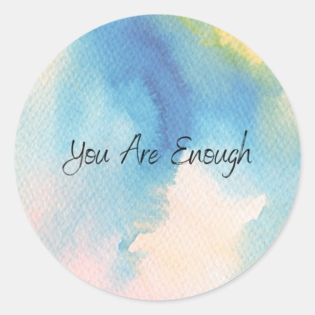you are enough classic round sticker (Front)