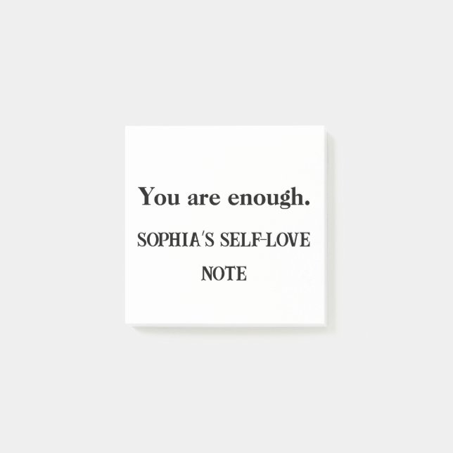 You Are Enough – Custom Self-Love Sticky Note (Front)