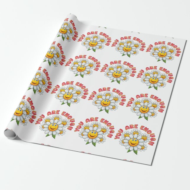 You Are Enough Daisy Smiling Faces Wrapping Paper (Unrolled)