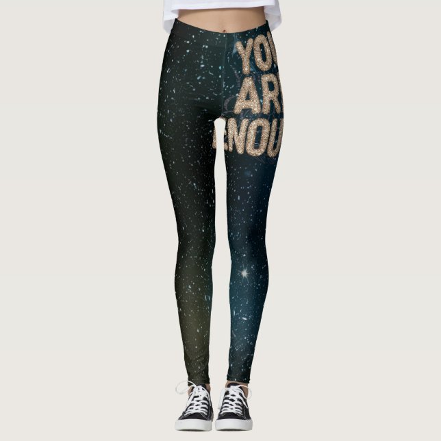 "YOU ARE ENOUGH: EMPOWERING MOTIVATIONAL LEGGINGS" LEGGINGS (Front)