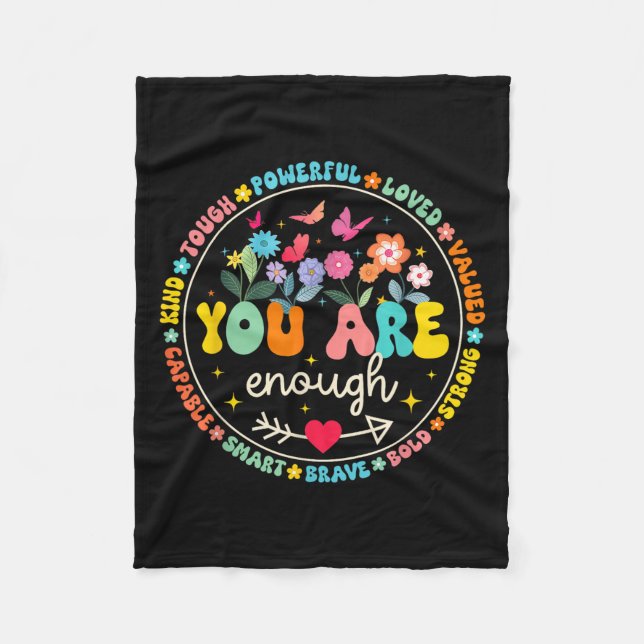 You Are Enough Floral Kind Love Peace Kindness Ins Fleece Blanket (Front)