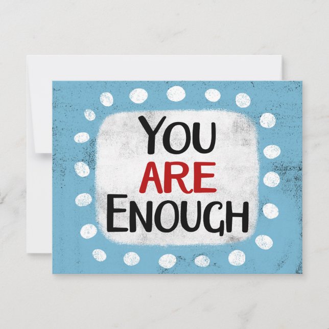 You Are Enough Greeting Card (Front)