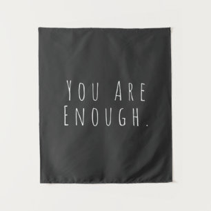 YOU ARE ENOUGH   Inspirational Word Art Graphic Tapestry