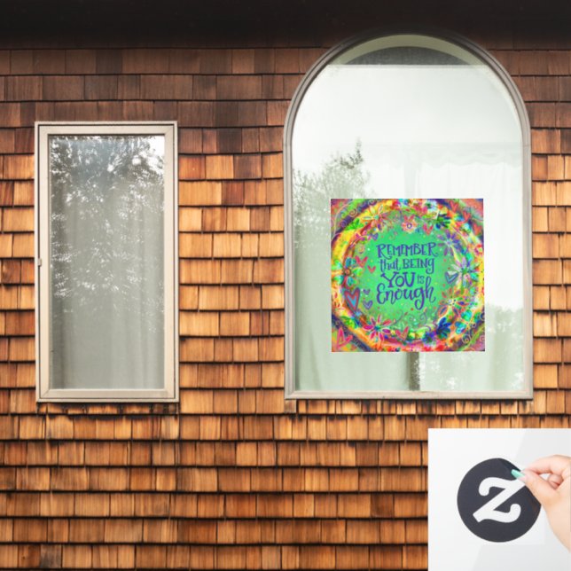 You are Enough “Inspirivity” Window Cling (Home Window)