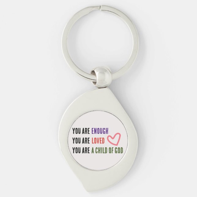 You Are Enough Key Ring (Front)