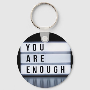 You are enough key ring