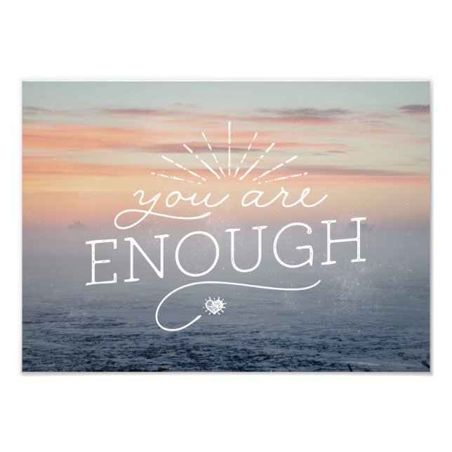 You are enough lettered quote photo print (Front)