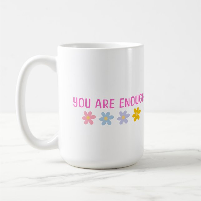 You are Enough Mug (Left)