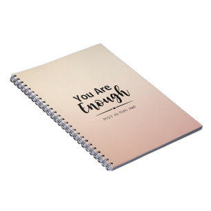 You Are Enough Pastel Pink Motivational Quote Notebook