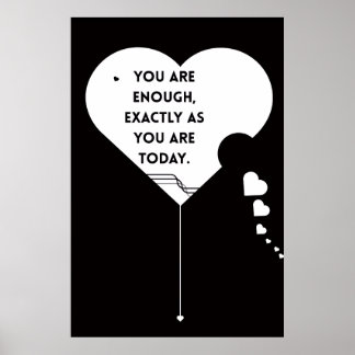 YOU ARE ENOUGH POSTER