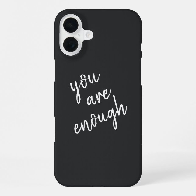 You Are Enough Quote iPhone Case (Back)