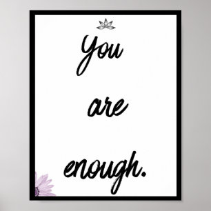 You are enough, Quote Poster