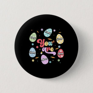 You Are Enough Strong Worth Beautiful Loved Cute E 6 Cm Round Badge