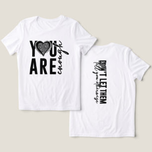 You Are Enough Tri-Blend Shirt