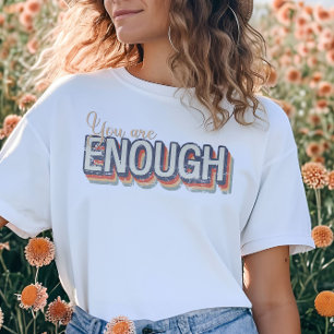 You Are Enough Vintage Christian T-Shirt