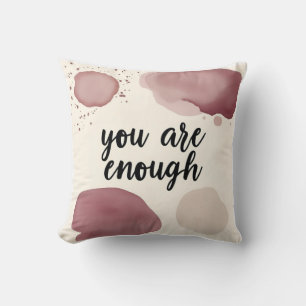 You Are Enough’ Watercolor Blobs in Mauve & Cream Cushion