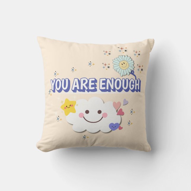 You Are Enough – Whimsical Cloud & Flower Pillow (Front)