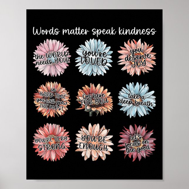 You Are Enough Words Speak Kindness Sitive Daisy  Poster (Front)