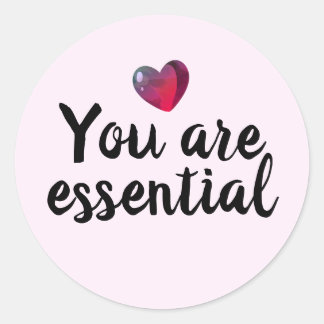 You are essential quarantine gift sticker