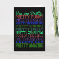 YOU ARE "EVERYTHING BEAUTIFUL** IN LIFE BIRTHDAY