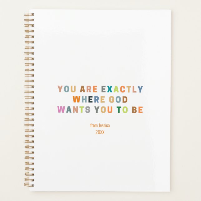 You are exactly where god wants you to be |  planner (Front)