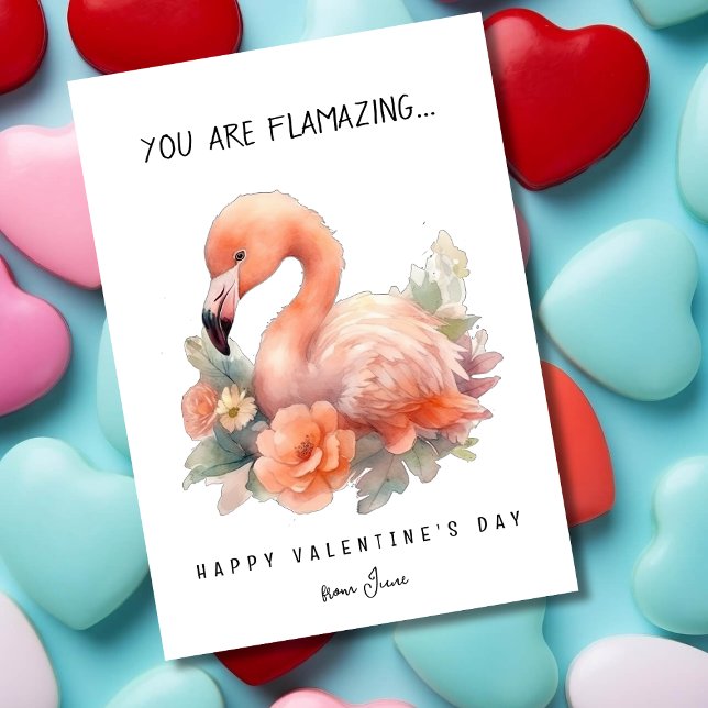 You are flamazing funny Valentine's day  Holiday Card (Creator Uploaded)