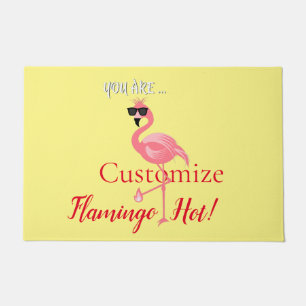 You Are Flamingo Hot Thunder_Cove Doormat