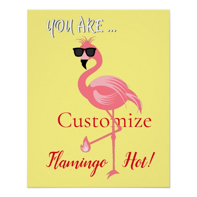 You Are Flamingo Hot Thunder_Cove Poster (Front)