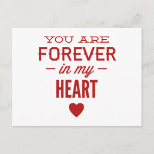 You Are Forever In My Heart Postcard