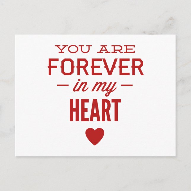 You Are Forever In My Heart Postcard (Front)