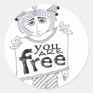 You Are Free Classic Round Sticker