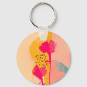 You Are Free To Start Over Inspirational Quote Key Ring