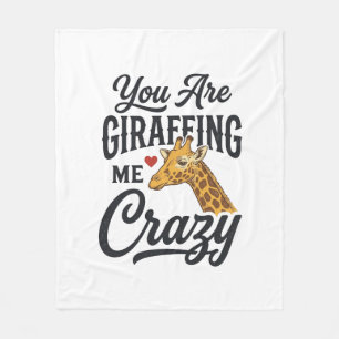 You Are Giraffing Me Crazy Funny Giraffe Shirt_1 Fleece Blanket
