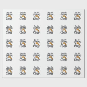 You Are Giraffing Me Crazy Funny Giraffe Shirt_1 Wrapping Paper