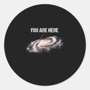 You Are Here Milky Way Universe Space Astronomy Classic Round Sticker