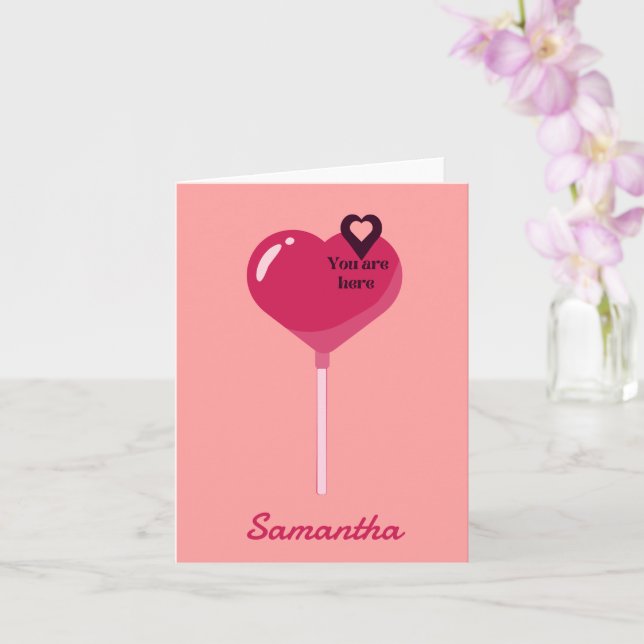 You Are in My Pink Lollypop Heart Love Card (Orchid)