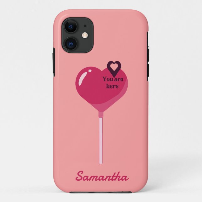 You Are in My Pink Lollypop Heart Love Case-Mate iPhone Case (Back)