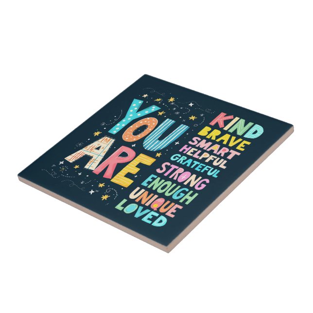 You Are Inspirational Quote Positive Typography  Tile (Side)