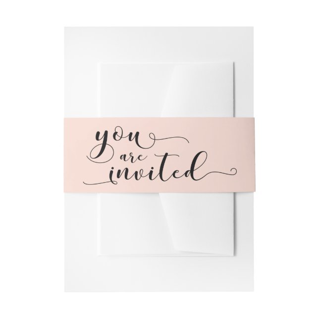 You are Invited Elegant Calligraphy, Simple Blush Invitation Belly Band (Front Example)