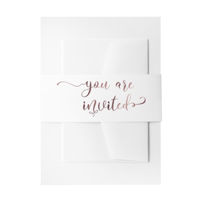 You are Invited Elegant Rose Gold Calligraphy Invitation Belly Band (Front Example)