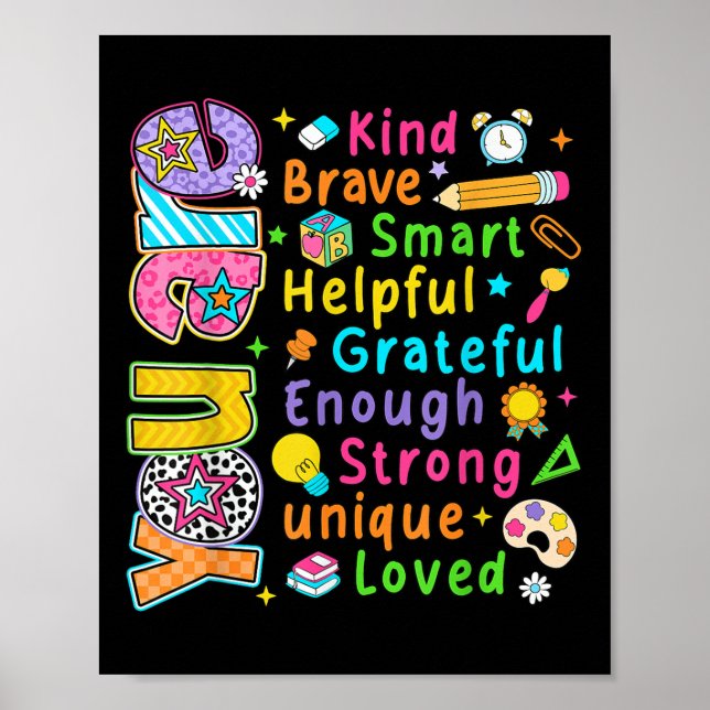You Are Kind Brave Smart First Day Back To School  Poster (Front)