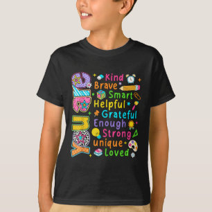 You Are Kind Brave Smart First Day Back To School T-Shirt