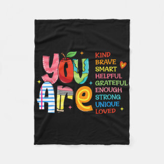 You Are Kind Brave Smart Shirt  Fleece Blanket