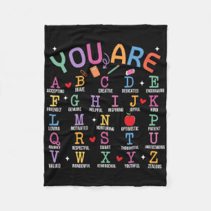 You Are Letters Alphabet Learn Abcs Inspiration Te Fleece Blanket