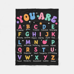 You Are Letters Alphabet Learn Abcs Inspiration Te Fleece Blanket