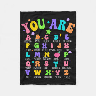 You Are Letters Alphabet Learn Abcs Inspiration Te Fleece Blanket