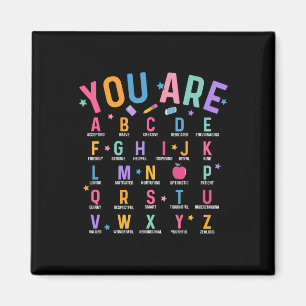 You Are Letters Alphabet Learn Abcs Inspiration Te Magnet
