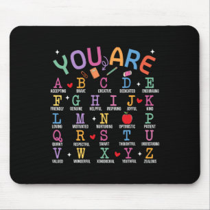 You Are Letters Alphabet Learn Abcs Inspiration Te Mouse Mat