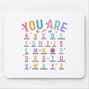 You Are Letters Alphabet Learn Abcs Inspiration Te Mouse Mat